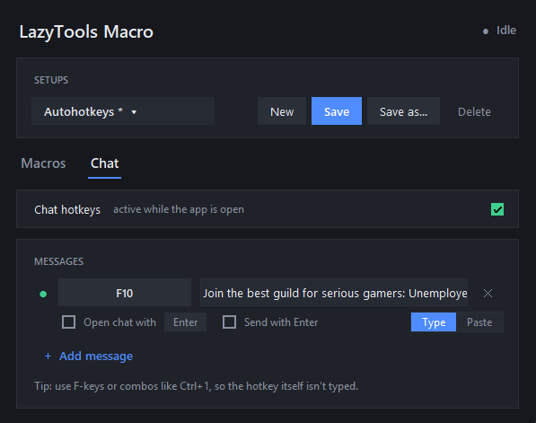 LazyTools Macro's Chat tab: pressing F10 types a saved message.
